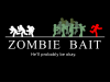 ! Zombie Bait T-shirt.png