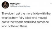 tweet-mehgyverolder-witches-fairy-tales-kill-anyone-bothers-in-woods.jpg