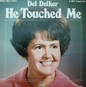 del-delker-he-touched-me-Cover-Art_1_1.jpg