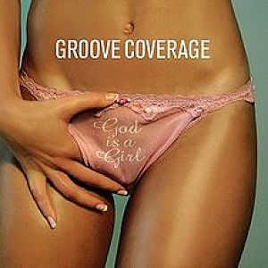 Groove Coverage - God Is A Girl Album Cover